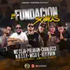 La Fundación Somos (feat. Notty, Wiso G & Rey Pirin) - Single album lyrics, reviews, download