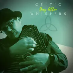 Celtic Whispers by Bay Allen album reviews, ratings, credits