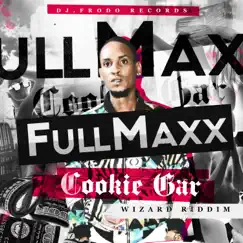 Cookie Jar (Wizard Riddim) - Single by Full Maxx & Dj.Frodo album reviews, ratings, credits