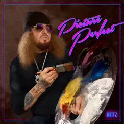 Picture Perfect by Rittz album reviews, ratings, credits