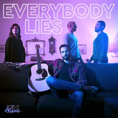 Everybody Lies (feat. Gabriele) [Calibeats Remix] Song Lyrics