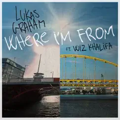 Where I'm From (feat. Wiz Khalifa) - Single by Lukas Graham album reviews, ratings, credits
