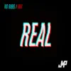 Real (Ivo Rubio Remix) [feat. Juje Franco] - Single album lyrics, reviews, download