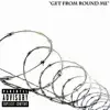Get from Round Me - Single album lyrics, reviews, download