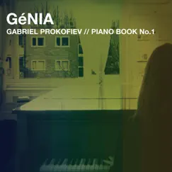 Gabriel Prokofiev: Piano Book No. 1 by GéNIA album reviews, ratings, credits