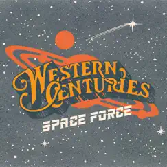 Space Force (feat. Jim Lauderdale) - Single by Western Centuries album reviews, ratings, credits