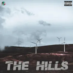 The Hills (feat. Mrlsgarden & DJ Sabotage) Song Lyrics