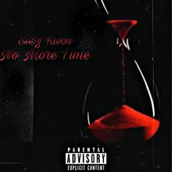 No More Time - Single by SsBg Kwon album reviews, ratings, credits
