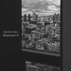 Resonant II by Marihiko Hara album reviews, ratings, credits