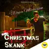 Christmas Skank - Single album lyrics, reviews, download