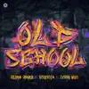 Oldschool (Extended Mix) - Single album lyrics, reviews, download