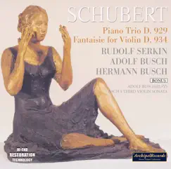Schubert & J.S. Bach: Chamber Works by Rudolf Serkin, Adolf Busch & Hermann Busch album reviews, ratings, credits