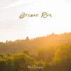 Bright Run - Single album lyrics, reviews, download