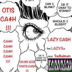 Lazy Cash (feat. Lazy3x) Song Lyrics
