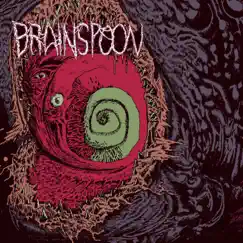 Crush the Walls of Illusion by Brainspoon album reviews, ratings, credits