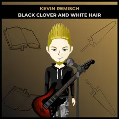 Black Clover and White Hair Song Lyrics