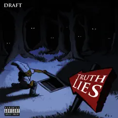 Truth Lies - Single by Draft album reviews, ratings, credits