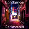 Lightbender - Single album lyrics, reviews, download