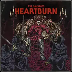 Heartburn - Single by The Sausages album reviews, ratings, credits