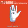 Llegué hasta ti (feat. Juanito Makandé) - Single album lyrics, reviews, download