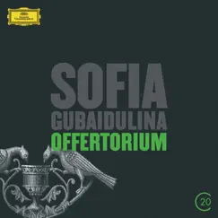 Gubaidulina: Offertorium by Gidon Kremer, Charles Dutoit & Boston Symphony Orchestra album reviews, ratings, credits