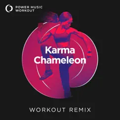 Karma Chameleon (Workout Remix 128 BPM) Song Lyrics