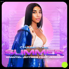 Chase the Summer (feat. Jeremih) Song Lyrics