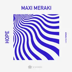 Hope - Single by MAXI MERAKI album reviews, ratings, credits