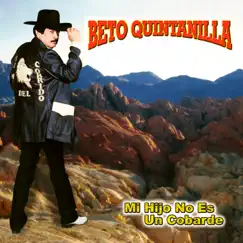 Mi Hijo No Es un Cobarde by Beto Quintanilla album reviews, ratings, credits