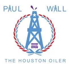 Houston Oiler by Paul Wall album reviews, ratings, credits