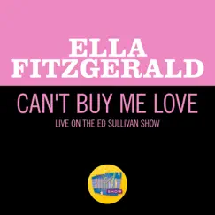 Can't Buy Me Love (Live On The Ed Sullivan Show, April 28, 1968) Song Lyrics
