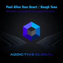 Your Heart / Rough Tone - Single by Paul Allen album reviews, ratings, credits