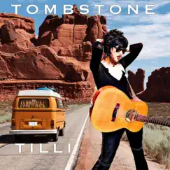 Tombstone - Single by Tilli album reviews, ratings, credits