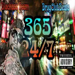 365 24/7 - Single by Blackass Heem album reviews, ratings, credits