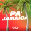 Pa Jamaica - Single album lyrics, reviews, download
