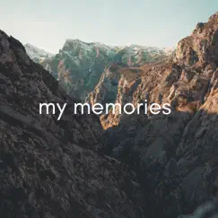 My Memories - Single by DJ KR0KUS album reviews, ratings, credits