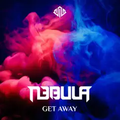 Get Away - Single by N3BULA album reviews, ratings, credits