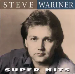 Super Hits by Steve Wariner album reviews, ratings, credits
