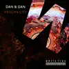 Vatican City - Single album lyrics, reviews, download