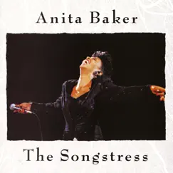 The Songstress by Anita Baker album reviews, ratings, credits