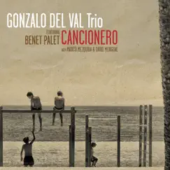 Cancionero (feat. Benet Palet, David Mengual & Marco Mezquida) by Gonzalo Del Val album reviews, ratings, credits