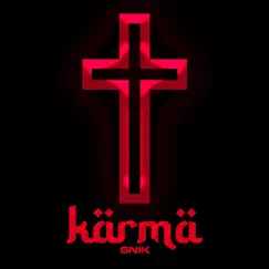 Karma - Single by SNIK album reviews, ratings, credits