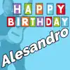 Happy Birthday to You Alesandro - Geburtstagslieder für Alesandro - EP album lyrics, reviews, download