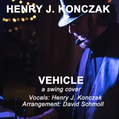 Vehicle - Single by Henry J. Konczak album reviews, ratings, credits