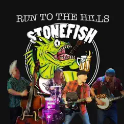 Run to the Hills - Single by Stonefish album reviews, ratings, credits