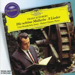 Schubert: Die schöne Müllerin & Three Lieder by Fritz Wunderlich & Hubert Giesen album reviews, ratings, credits