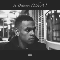 In Between (Side A) - Single by Devon Braxton album reviews, ratings, credits