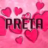 Preta - Single album lyrics, reviews, download