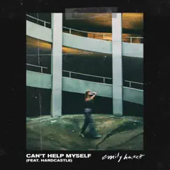 Can't Help Myself (feat. Hardcastle) Song Lyrics