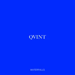 Waterfalls - Single by Quint album reviews, ratings, credits